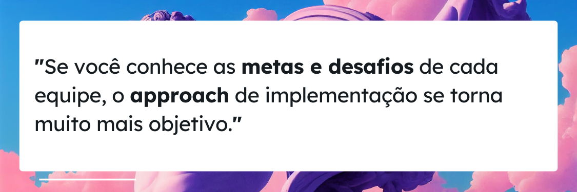 Conheça as metas e desafios de cada equipe.